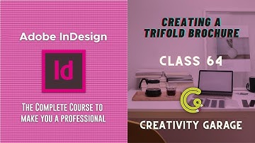 Adobe InDesign Course - Class 64 (Creating a Trifold Brochure)