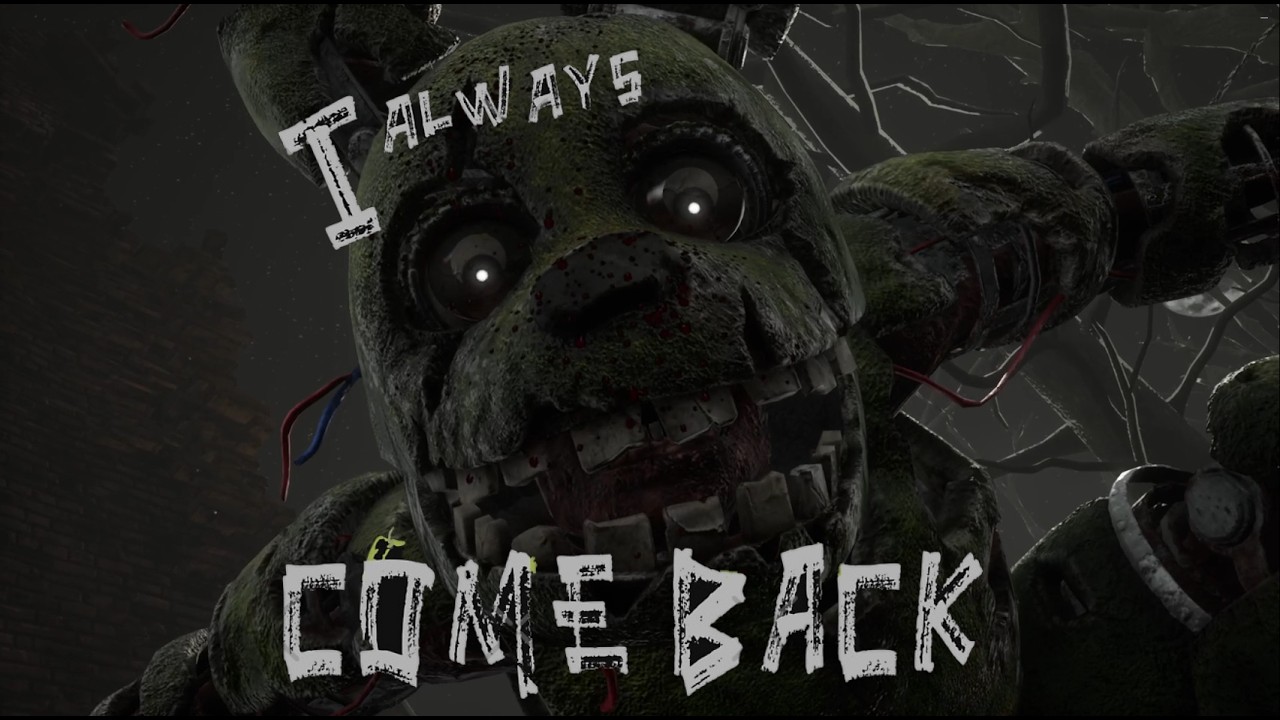 Springtrap always comes back - YouTube