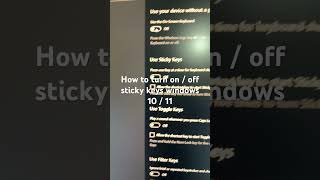 How to turn on / off sticky keys windows 10 / 11