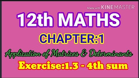 TN - 12th MATHS Chapter:1 ( Exercise : 1.3 - 4th sum )
