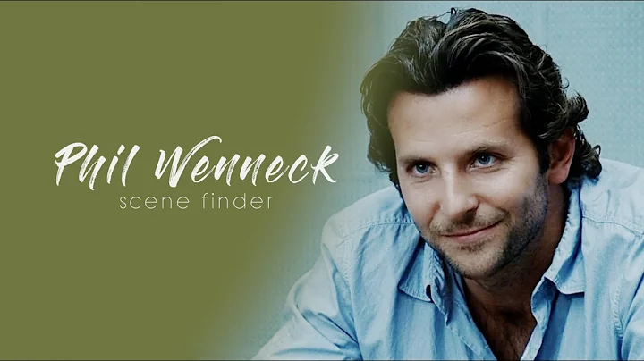 • Phil Wenneck | scene finder