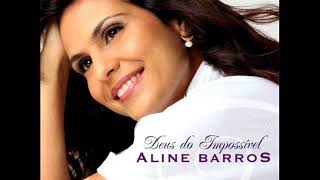 O Coração de Tres Dobras - Aline Barros - Deus do Impossível