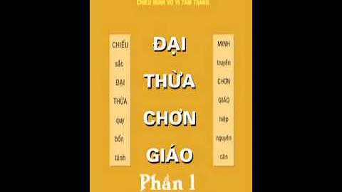 i Tha Chn Gio Phn 1 - Cao i Chiu Minh Tam Thanh V Vi