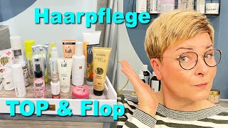 Haarpflege I TOP &amp; FLOP