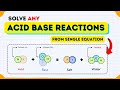 🤩 SHORTCUT method to solve all ACID BASE reactions Quickly