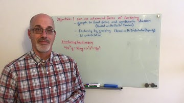 Advanced Forms of Factoring including Synthetic Division, Grouping, and U Substitution