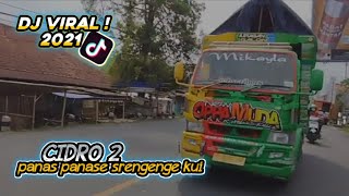 DJ YANG LAGI VIRAL | DJ CIDRO 2 || VERSI TRUK NEW OPPA MUDA