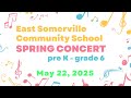 Capture de la vidéo East Somerville Pre K -6 Spring Concert 5-22-25