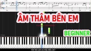 Âm Thầm Bên Em - Sơn Tùng M-TP | PIANO For BEGINNERS