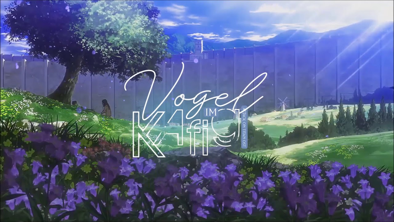 [Engsub+Vietsub] Vogel im Käfig – Cyua (Attack on Titan OST)