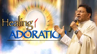 Healing Adoration - Fr. Augustine Vallooran, Divine Retreat Centre, Goodness TV English