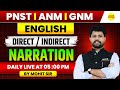ENGLISH DIRECT &amp; INDIRECT NARRATION | PNST 2026 | ANM | GNM | PNST | ANM | GNM EXAM BY MOHIT SIR