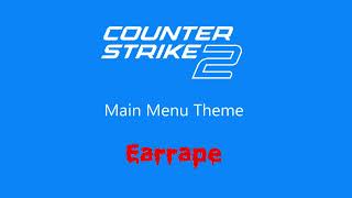Counter Strike 2 Main Menu Theme (Earrape)