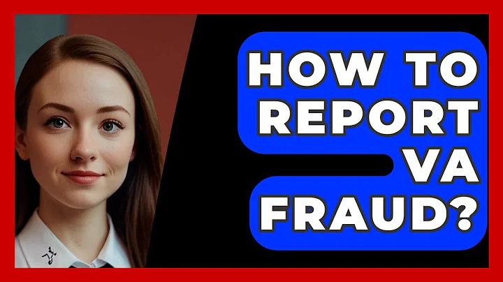 How To Report VA Fraud? - SecurityFirstCorp.com