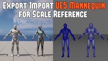 How to Export/Import UE5 Mannequin to Maya for Scale Reference (Will Work for Blender, 3DSMax etc.)