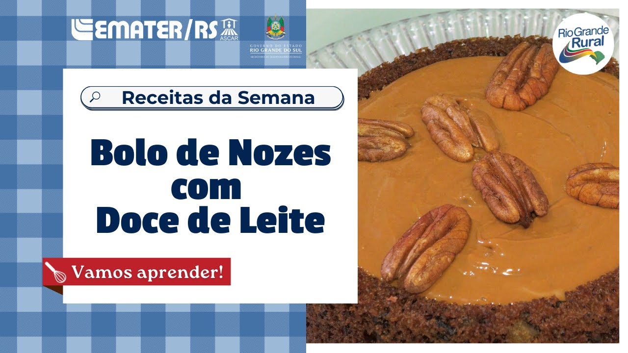 Receita: Bolo de Nozes com Doce de Leite - Rio Grande Rural