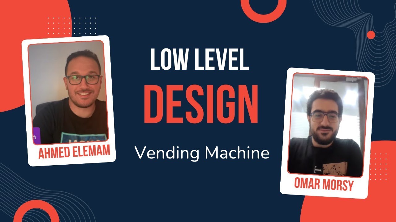 Low Level Design a vending machine - تيك بودكاست بالعربي - YouTube