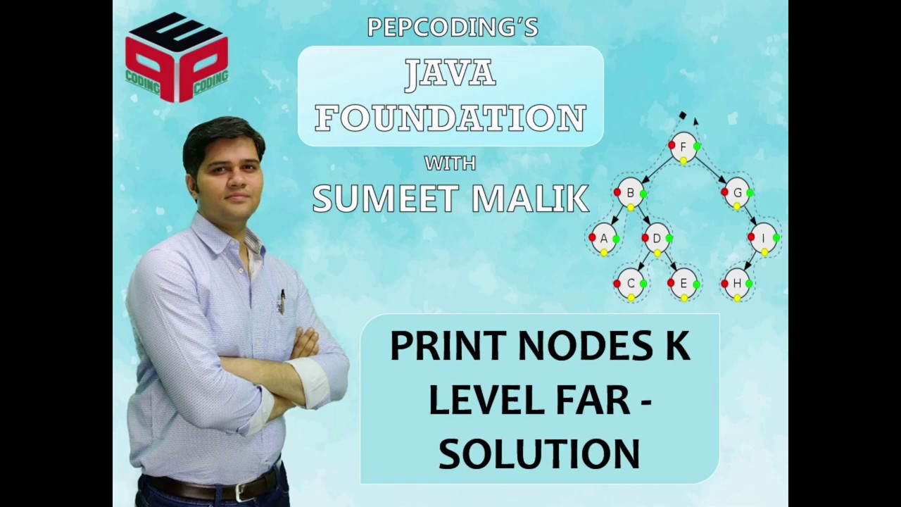 Print Nodes K Level Far | Solution | Binary Tree in JAVA | Data Structure and Algorithms