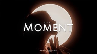 Gefi - Moment (Official Video)