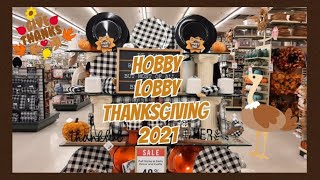 Hobby Lobby Thanksgiving Fall Decor 2021 ~ Shop With Me ~ Store Walk Through