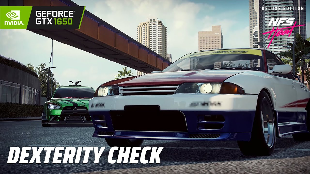 Dexterity Check - Need For Speed: Heat (GTX 1650 Gameplay) 🏎️💨