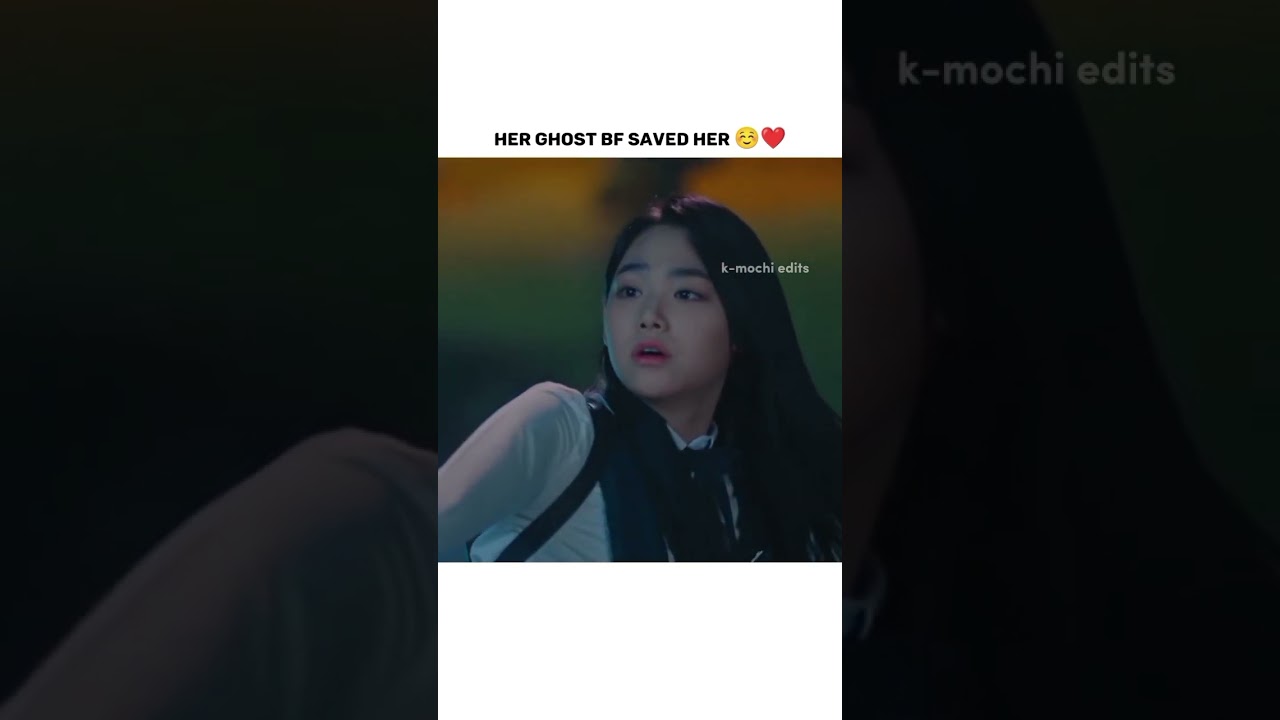 That moment🥵 Shw fell in love with a ghost😘😍 