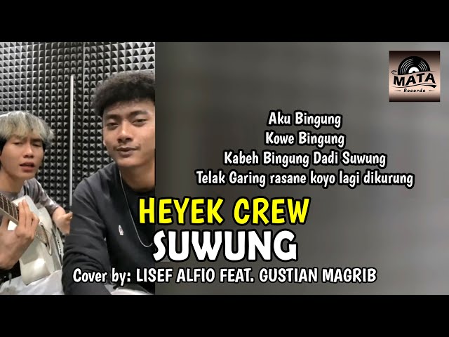 Lisef Feat Gustian Magrib (ANDERS) - Suwung Cover by Heyek Crew class=