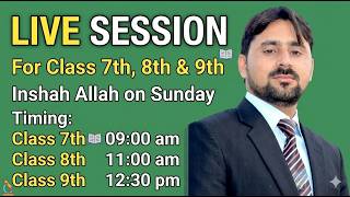 Live session for Class 7th, 8th and 9th
