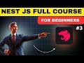 NestJs full course for Beginners in Hindi | Pt. 3