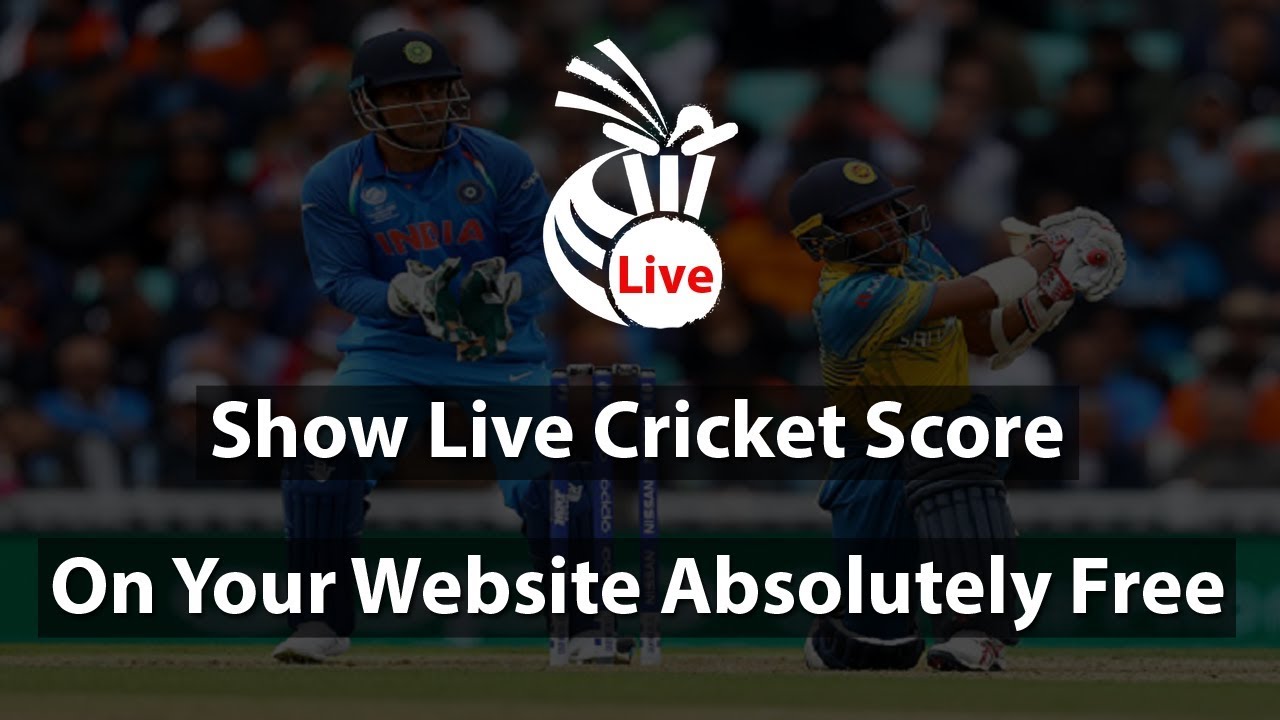 How to Show Live Cricket Score on Your Website YouTube