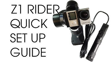 Z1 Rider 3 Axis Gimbal for Gopro Initial Setup