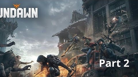 Undawn Android Gameplay Pt. 2