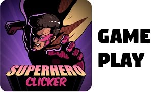 Let's Play - Superhero Clicker - Android Gameplay Review - Hippo Simulation screenshot 3