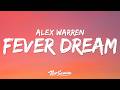 Alex Warren FEVER DREAM Lyrics