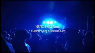 Lagu Acara_Angin Timur Angin Barat_(Remix) _-_Nuel Mili