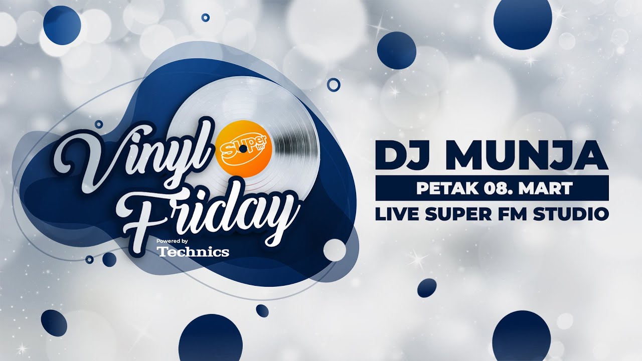 Vinyl Friday #126 - DJ Munja┃Super FM - YouTube