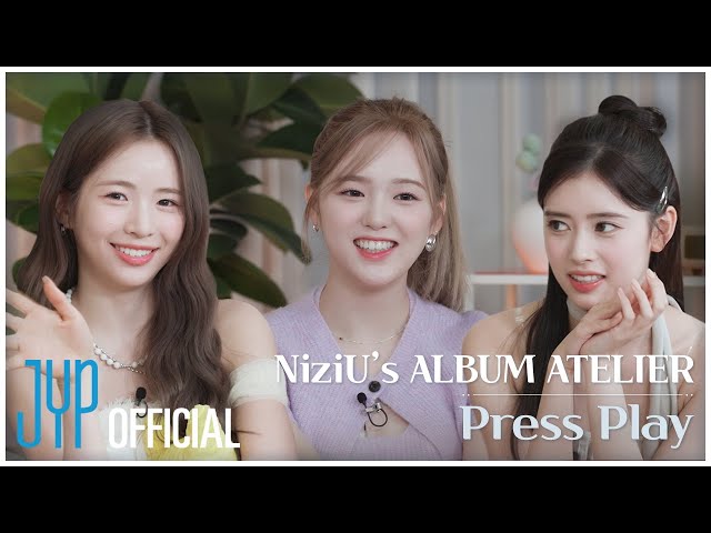 NiziU's ALBUM ATELIER | Press Play - YouTube