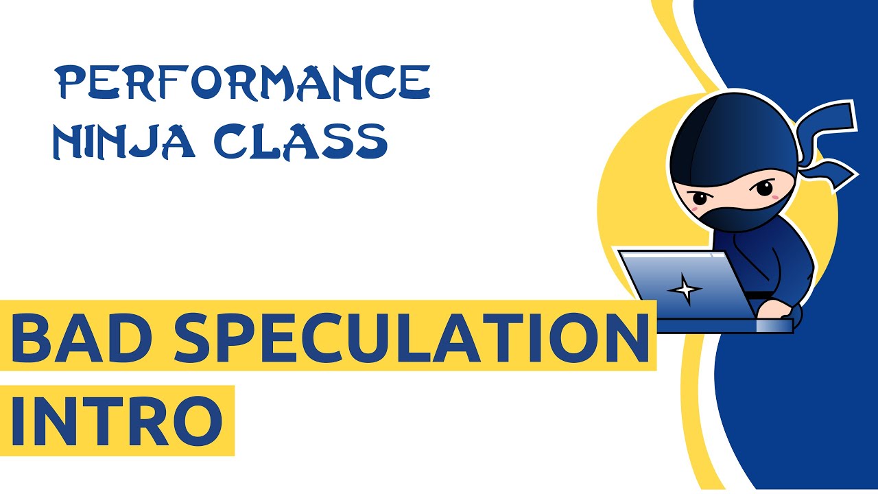 Performance Ninja -- Bad Speculation Intro