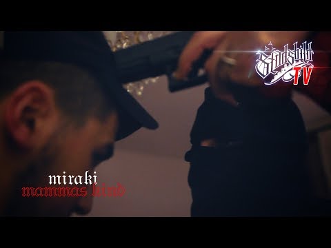 Miraki - Mammas kind (officiell video) | @mirakimusic prod @mattecaliste