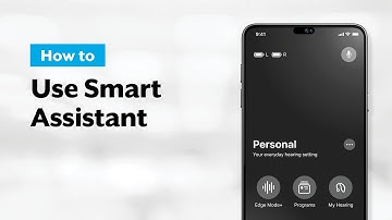 Learn How to Use Smart Assistant with My Starkey App