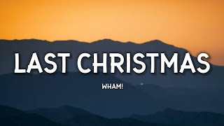 Wham! - Last Christmas (Lyrics)