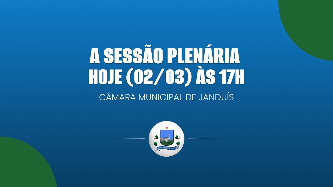 Sessão Plenária da Câmara de Vereadores de Janduís - 02.03.2026