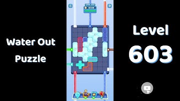 Water Out Puzzle Level 603 Walkthrough 💧 | Step-by-Step Solution | SolutionGuruji