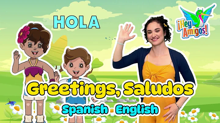 Sing & Learn Greetings in Spanish & English: Interactive Bilingual Kids Song