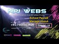Tutorial 18 School Payroll Manage About Hindi Video NPJ Webs || npjwebs
