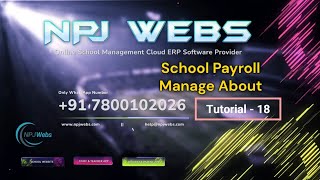 Tutorial 18 School Payroll Manage About Hindi Video NPJ Webs || npjwebs