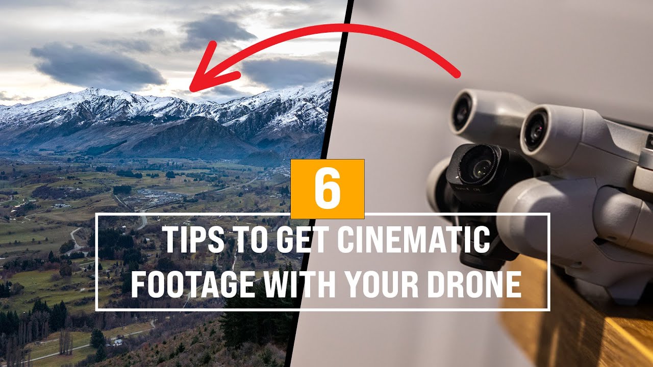 Level Up Your Cinematic Drone Footage With These 6 EASY Steps | DJI ...