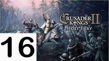 Crusader Kings 2 - Shattered World - Maximum Targaryen - Part 16