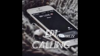 EPI_calling_ft_hush_j.v_official music