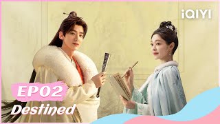 🎊【FULL】长风渡 EP02：Family Gu Proposes Marriage to Liu Yuru | Destined | iQIYI Romance